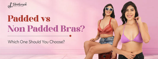 padded vs non padded bras